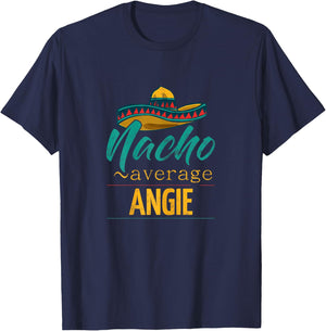 Nacho Average Angie Gift Funny Cinco De Mayo Sombrero T-Shirt - T-Shirt | Navy