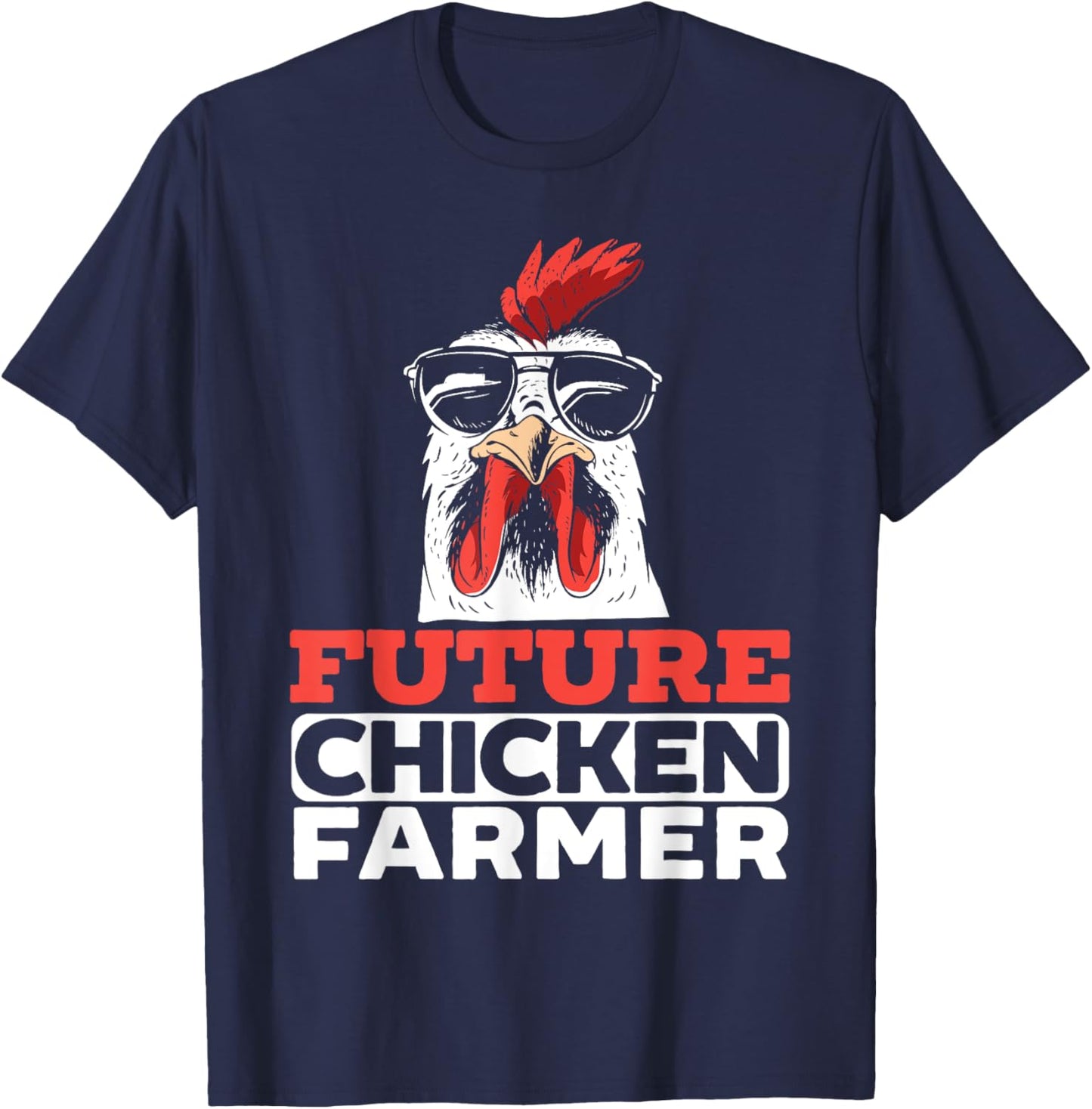 Future Chicken Farmer for a Chicken Lover Farming T-Shirt - T-Shirt | Navy