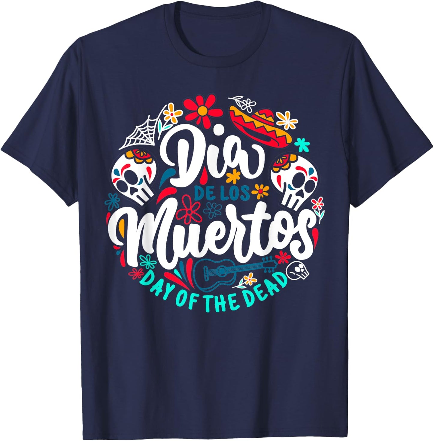 Day of the Dead Dia de los Muertos Sugar Skull Halloween T-Shirt - T-Shirt | Navy