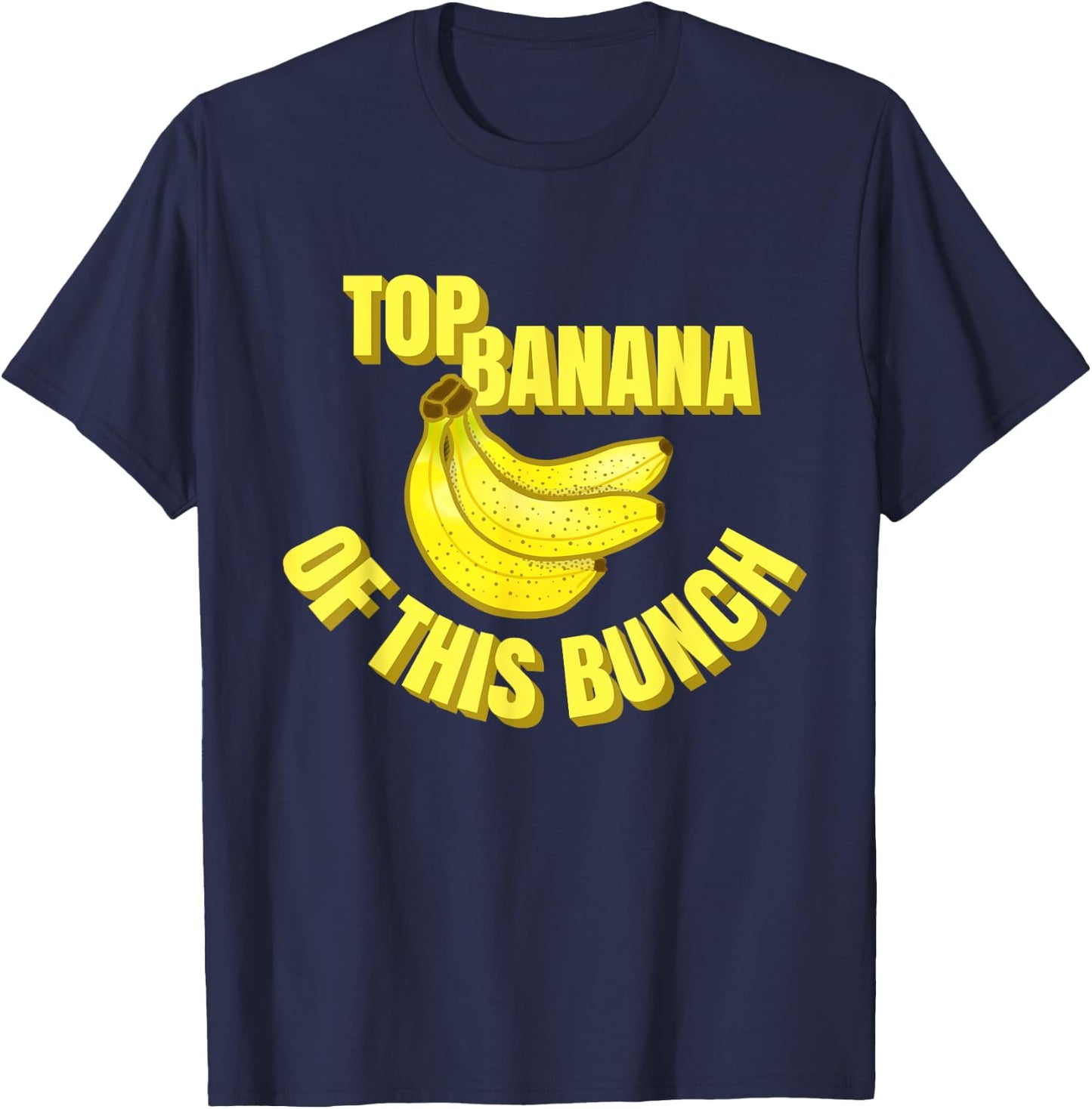 Top Banana of this Bunch Funny Mom Dad Group Leader Graphic T-Shirt - T-Shirt | Navy