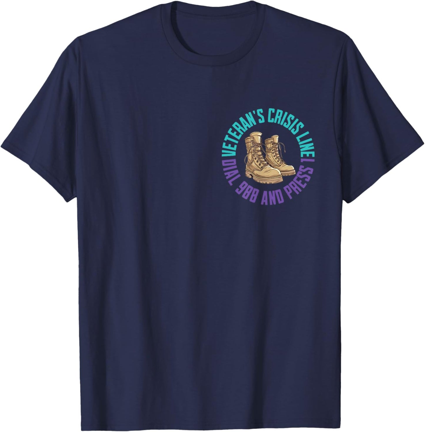 (2 Sided) Military Veteran Suicide Awareness Crisis Number T-Shirt - T-Shirt | Navy
