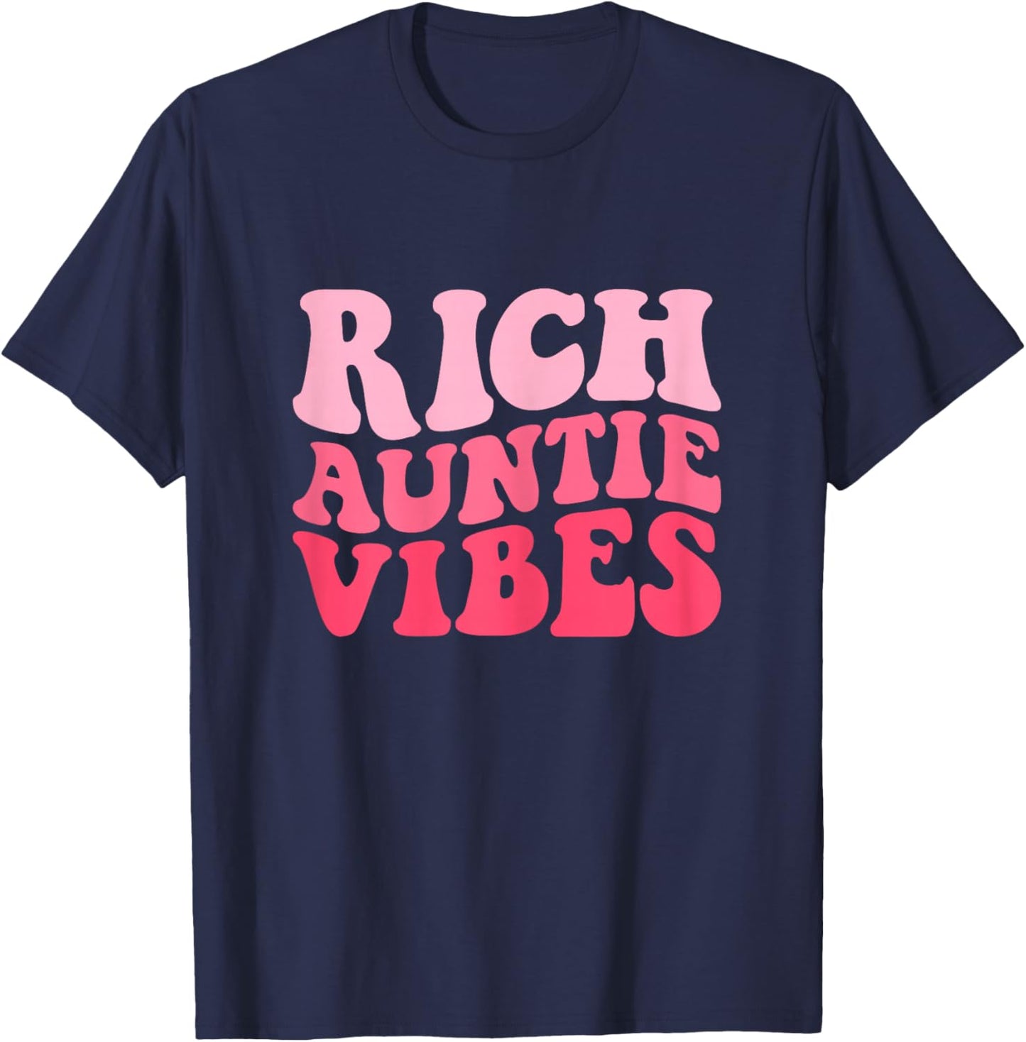 Groovy Rich Auntie Vibes Aunt Funny Best Aunty Mothers Day T-Shirt - T-Shirt | Navy