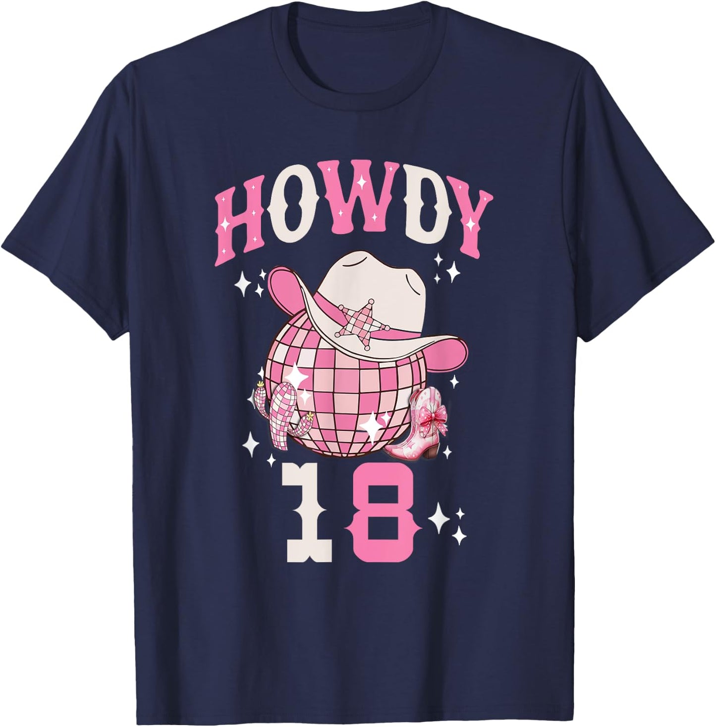 Howdy 18 Years Old Cowgirl 18th Birthday Western Girl T-Shirt - T-Shirt | Navy