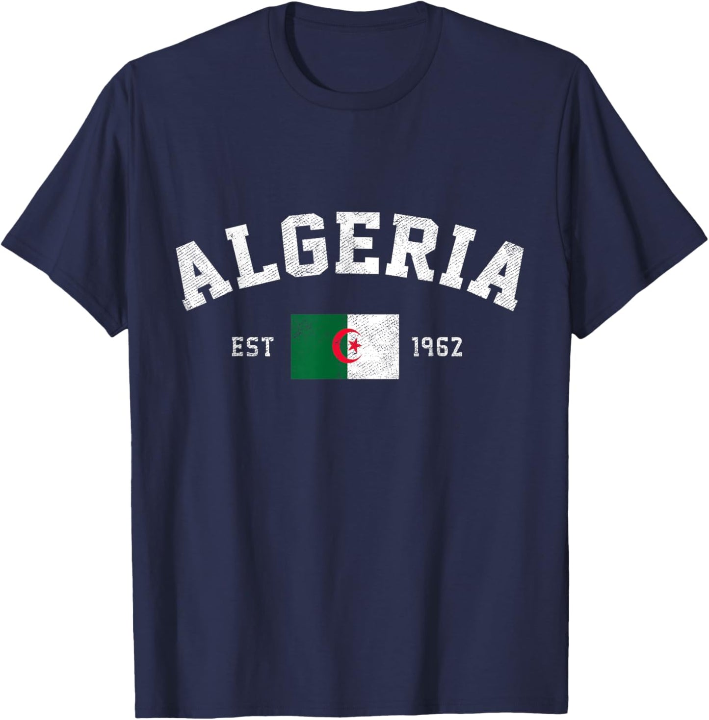Algeria Est. 1962 Algerian Flag Independence Day T-Shirt - T-Shirt | Navy
