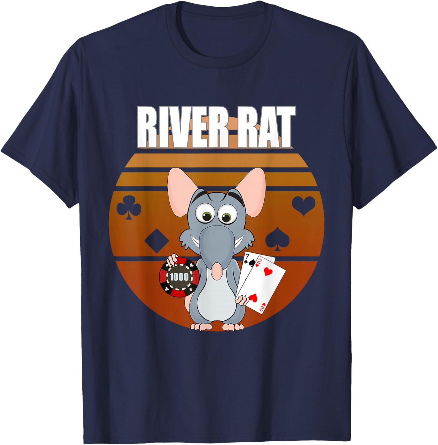 River Rat Poker Funny Texas Holdem design T-Shirt - T-Shirt | Navy