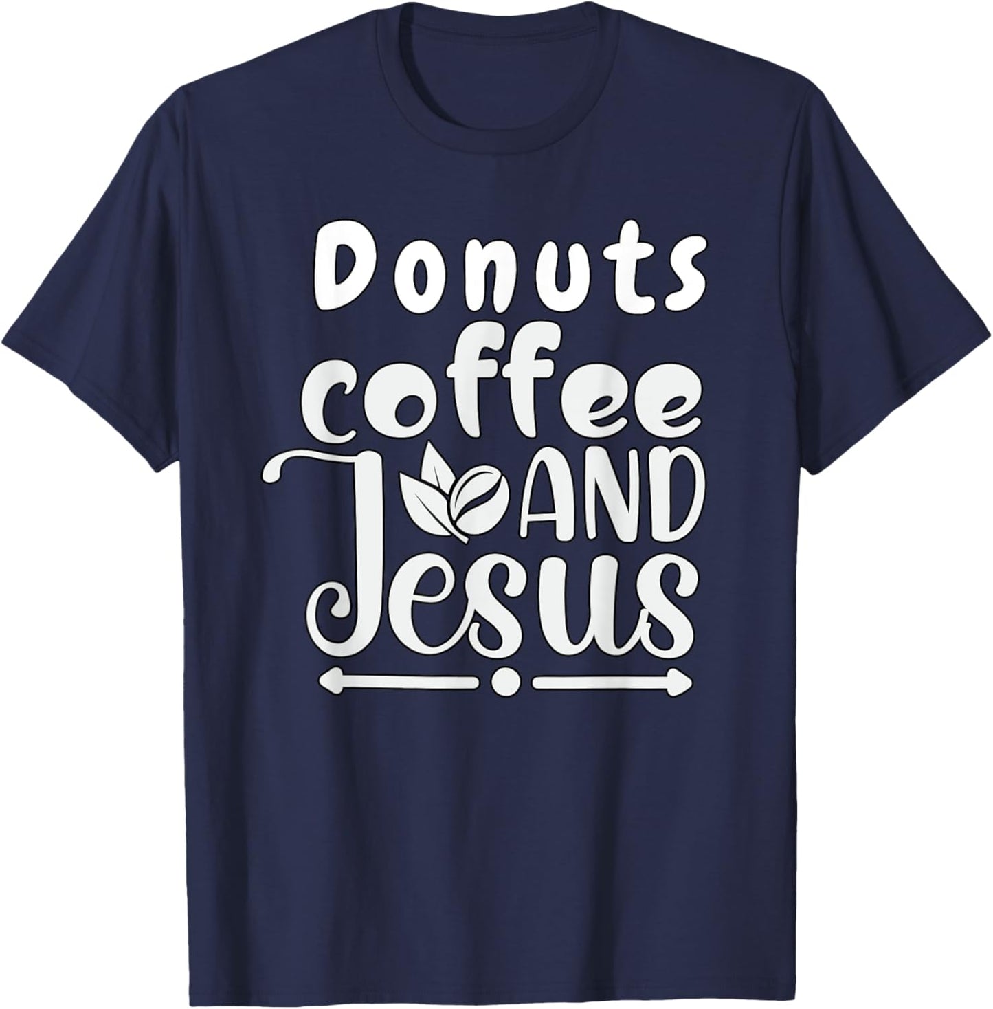 Donuts Coffee Jesus Christ Jesus Loves You John 3:16 Bible T-Shirt - T-Shirt | Navy