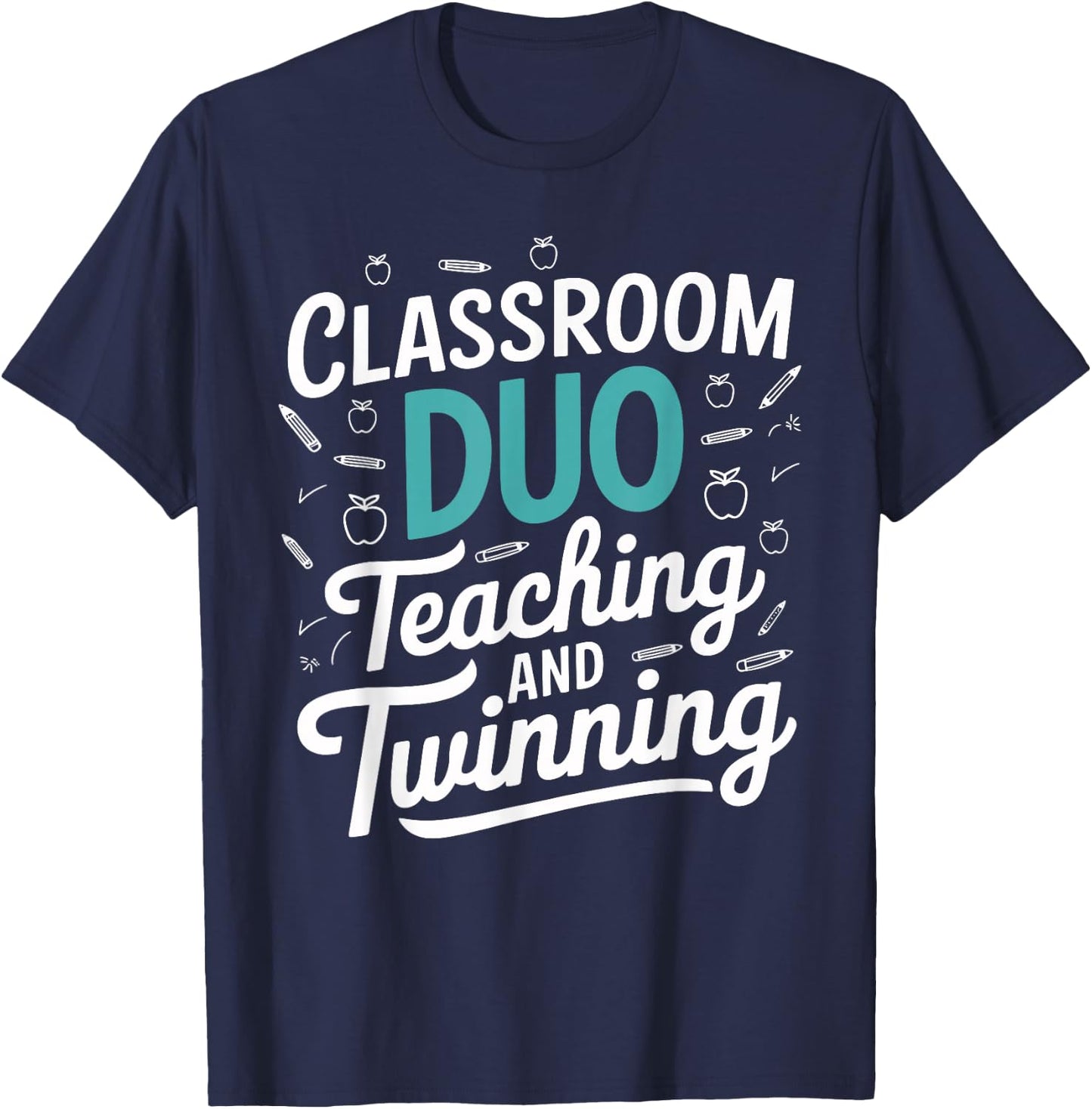 Classroom Duo Teaching and Twinning Teacher T-Shirt - T-Shirt | Navy