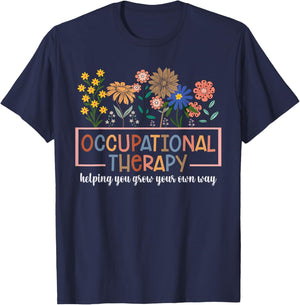 Occupational Therapy -OT Therapist OT Month design idea T-Shirt - T-Shirt | Navy