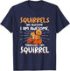 Squirrel Animals Pet - Squirrels are Awesome T-Shirt - T-Shirt | Navy