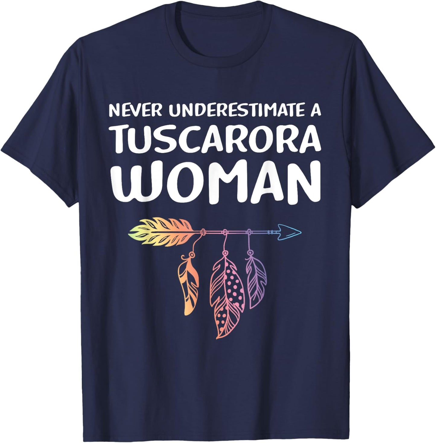 Indigenous People Native American Tuscarora Woman T-Shirt - T-Shirt | Navy