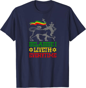 SELASSIE I LIVETH EVERYTIME Jah Ras Tafari Reggae Jah Bless T-Shirt - T-Shirt | Navy