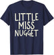 Little Miss Nugget I Chicken Nugget T-Shirt - T-Shirt | Navy