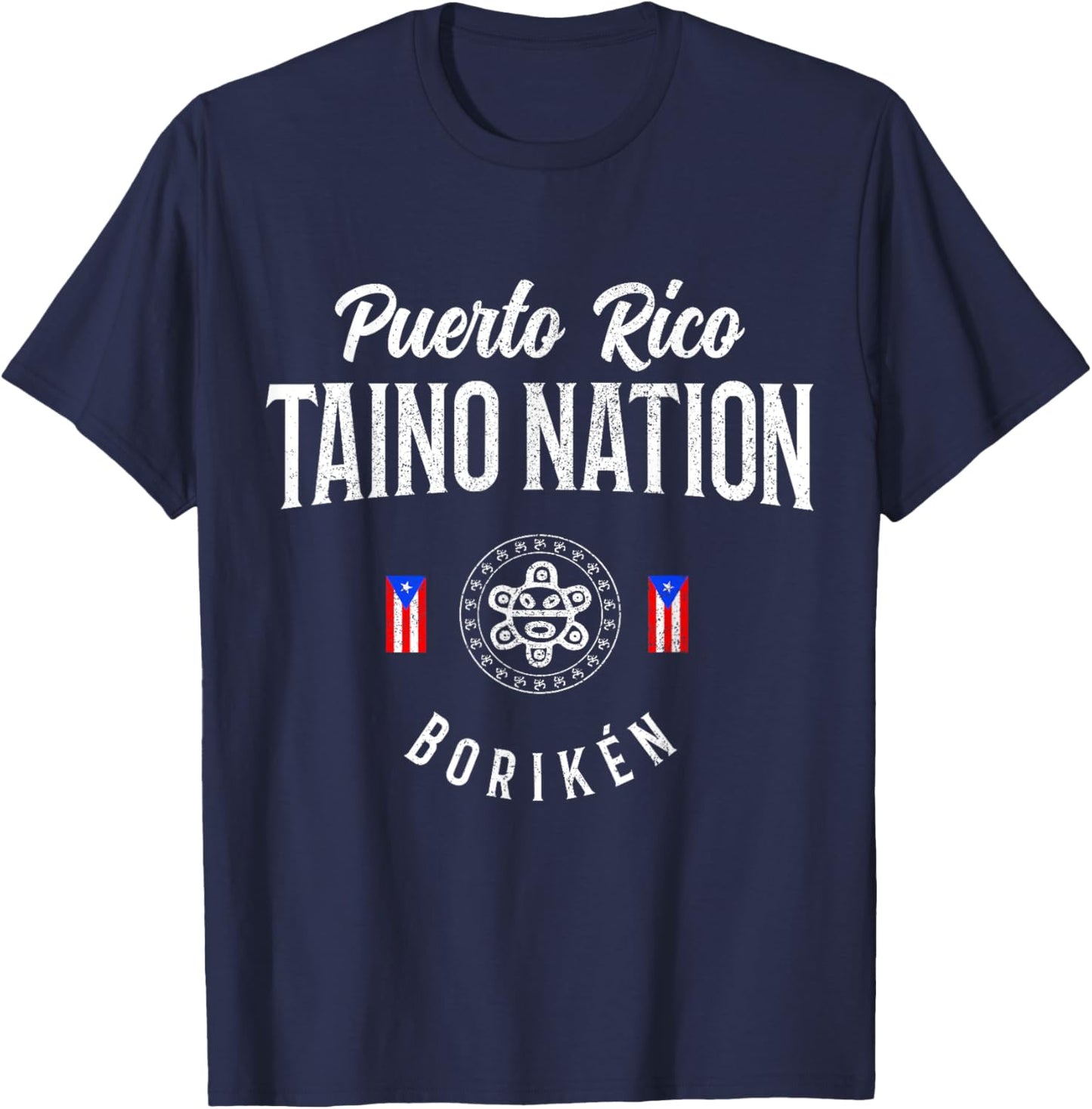 Taino Nation Boricua Boriken Pride Puerto Rico Indigenous T-Shirt - T-Shirt | Navy