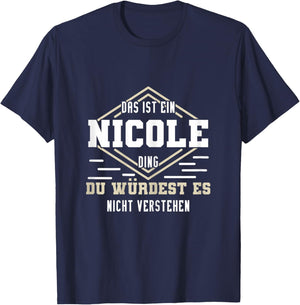 Nicole Namensshirt mit lustigem Spruch T-Shirt - T-Shirt | Navy