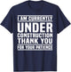 Under Construction Post Surgery Gag Get Well Soon T-Shirt - T-Shirt | Navy
