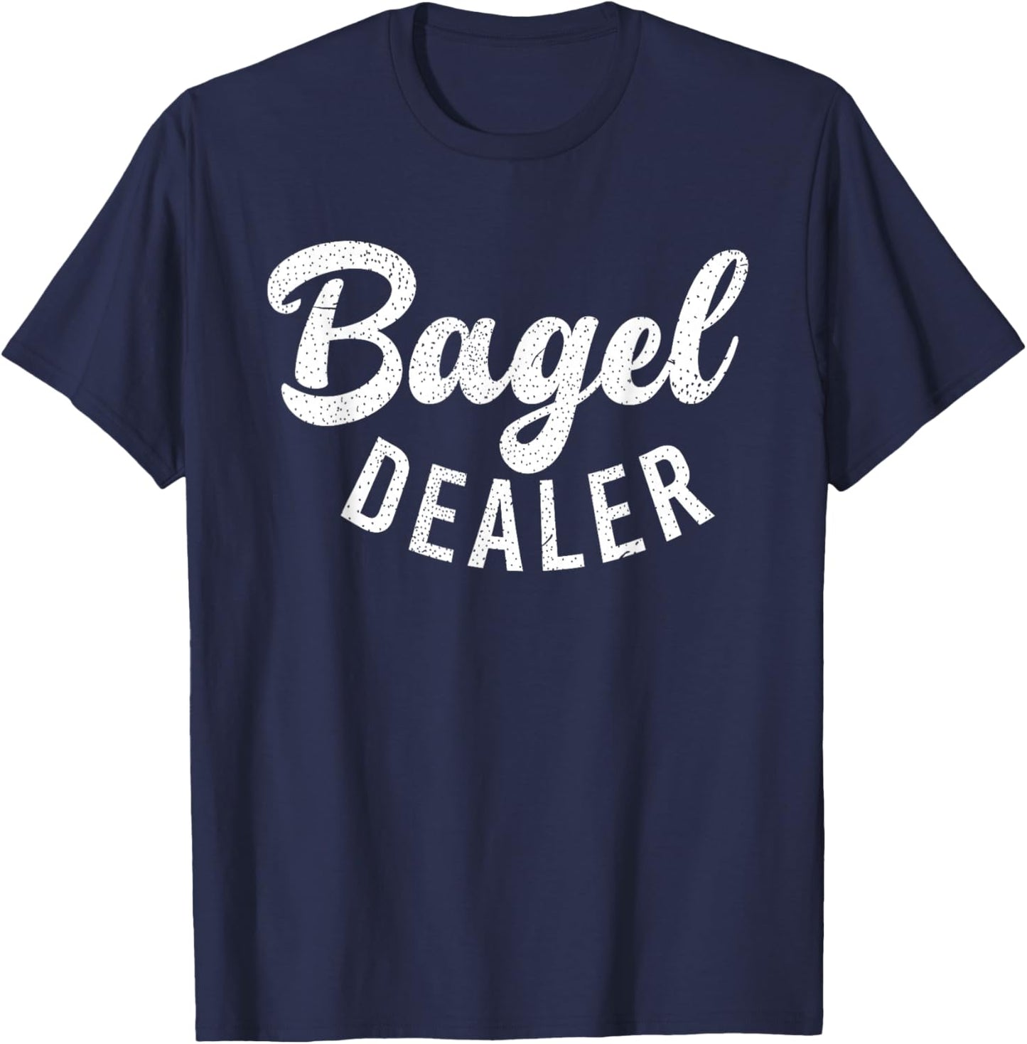 Bagel Dealer funny Bagel T-Shirt - T-Shirt | Navy