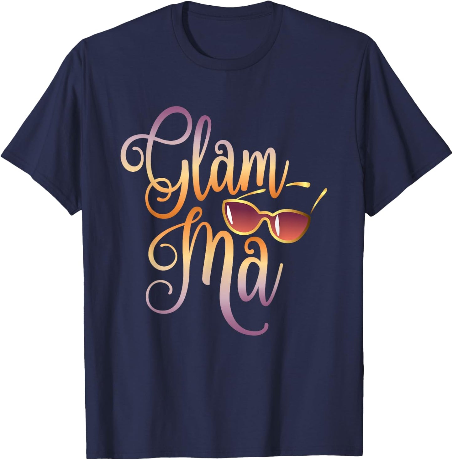 Glamma Grandma Fashion Glamma Sunglasses Gift T - Shirt T-Shirt - T-Shirt | Navy