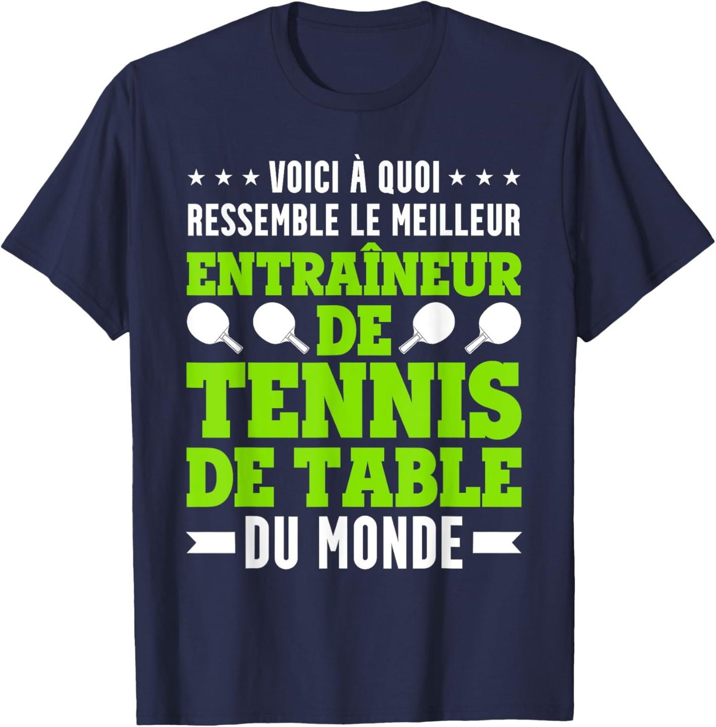 Funny Ping Pong Coach Tennis Coach , Black, S T-Shirt - T-Shirt | Navy