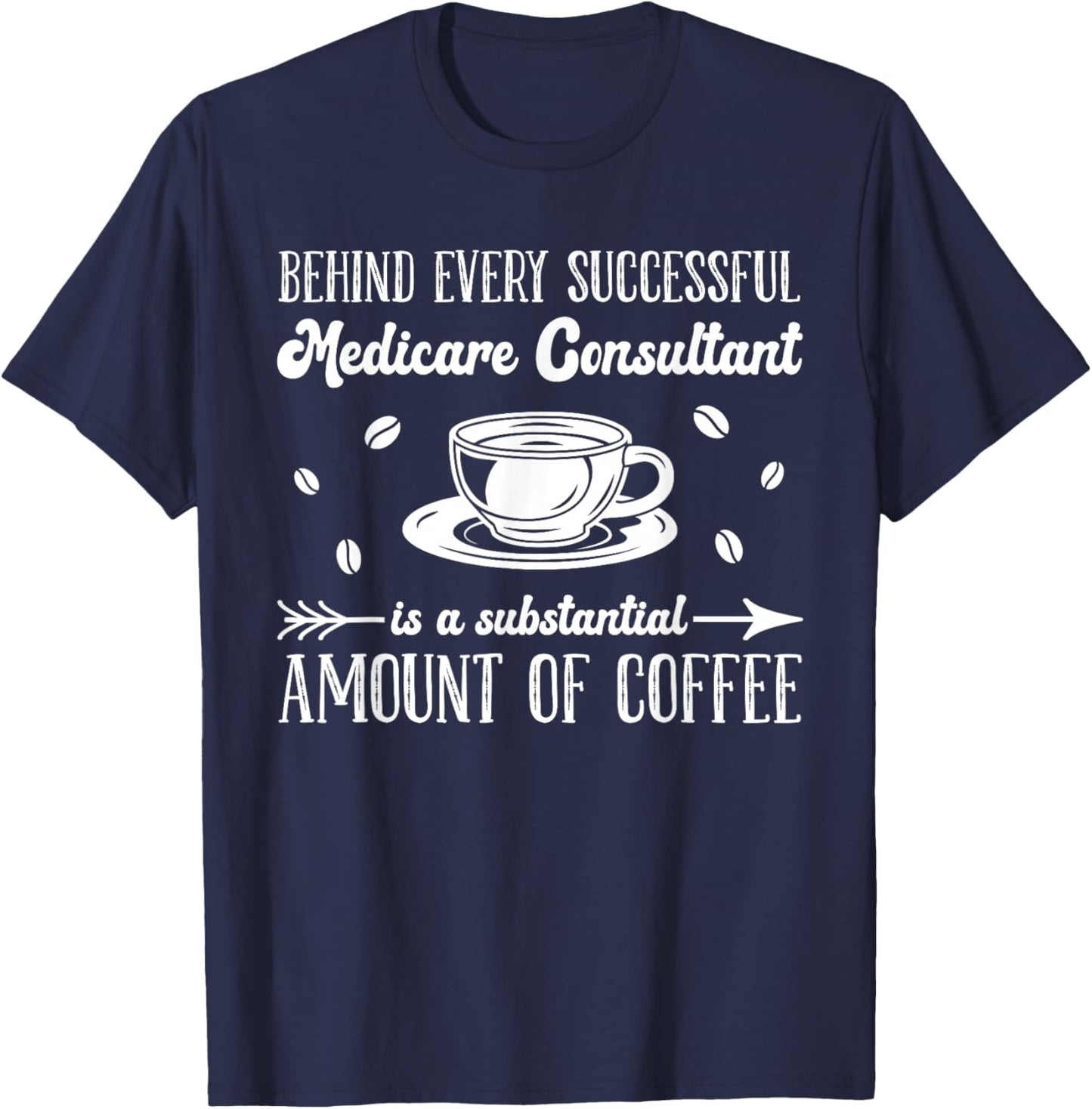 Medicare Consultant T-Shirt - T-Shirt | Navy