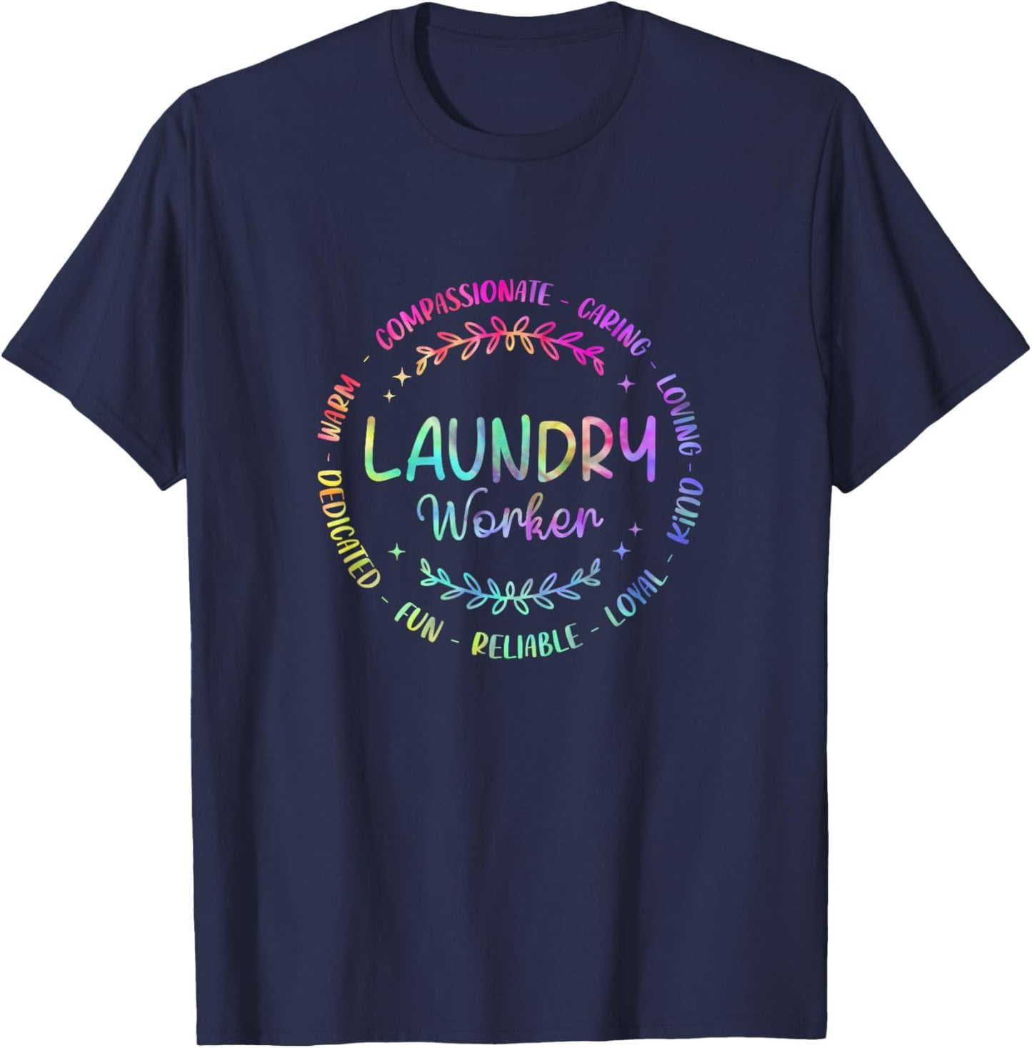 Tie Dye Laundry Worker Appreciation Week Healthcare T-Shirt - T-Shirt | Navy