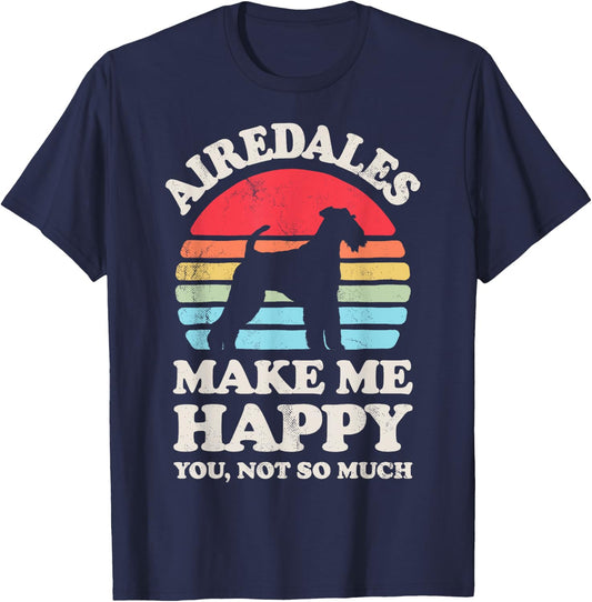 Airedales Make Me Happy Retro Airedale Terrier Dog Lover Men Women Girls Kids T-Shirt - T-Shirt | Navy
