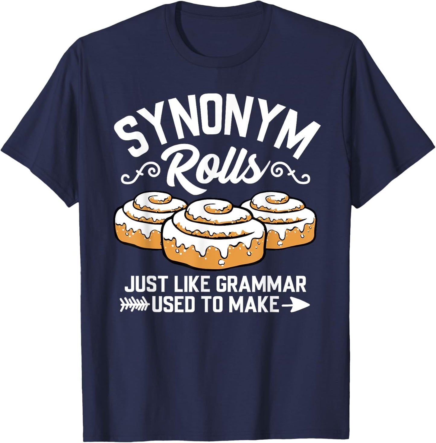 Synonym Rolls Grammar Teacher Life Vocabulary English School Women Kids T-Shirt - T-Shirt | Navy