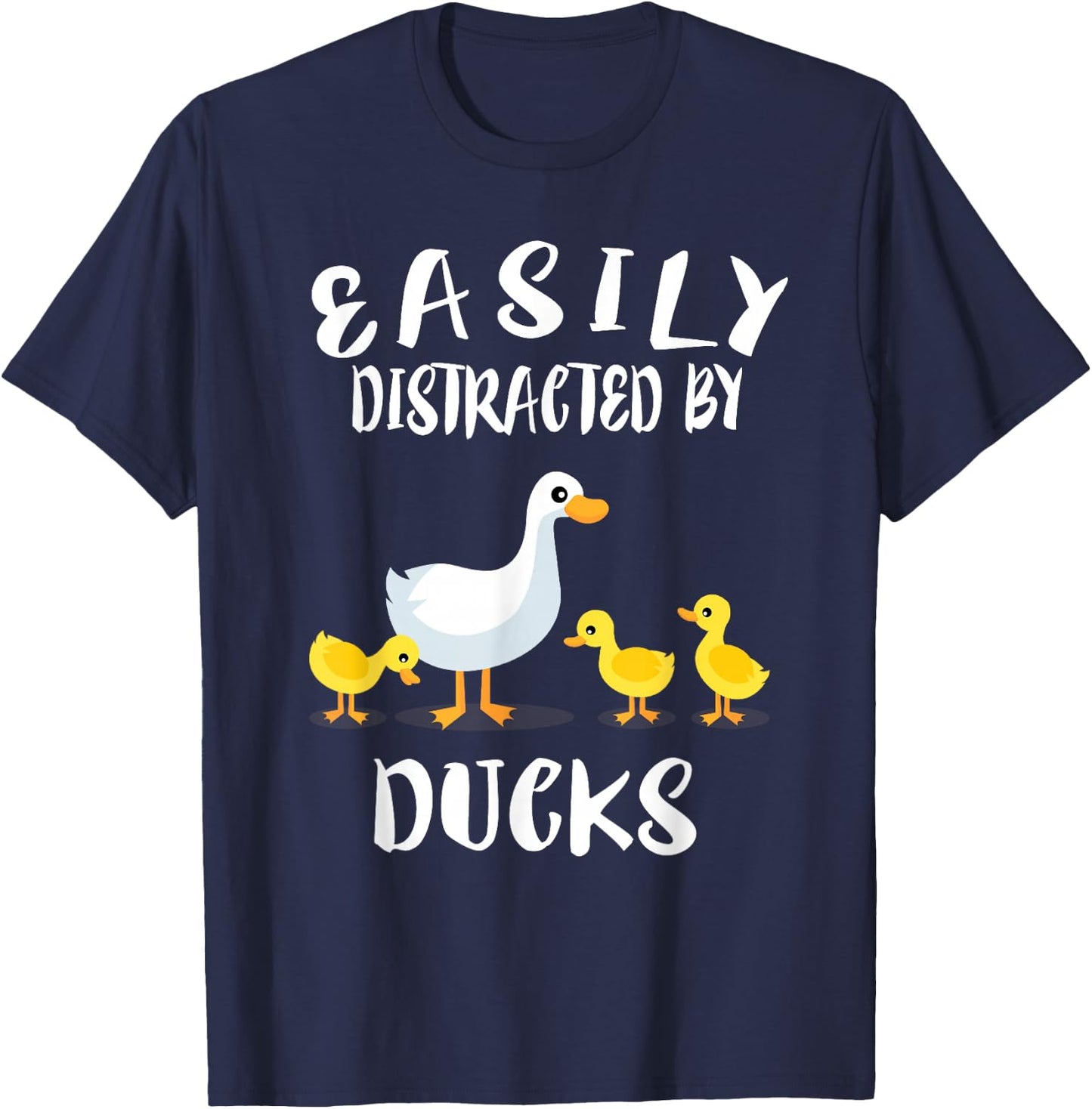 Easily Distracted By Ducks Animal T-Shirt - T-Shirt | Navy