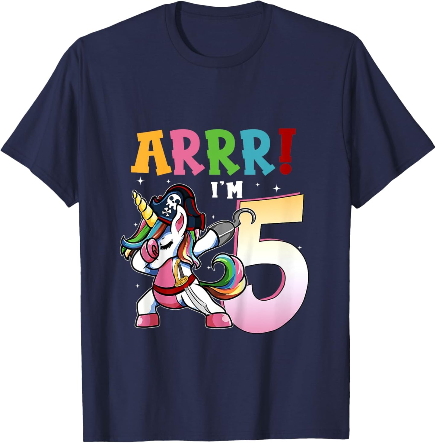 ARR I'M 5 Birthday Pirate I 5th Birthday Unicorn Dance T-Shirt - T-Shirt | Navy