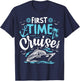 First Time Cruiser First Cruise Ship Vacation Trip 2024 T-Shirt - T-Shirt | Navy