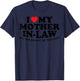 I Love My Mother in Law Yes She Bought Me This Son in Law T-Shirt - T-Shirt | Navy