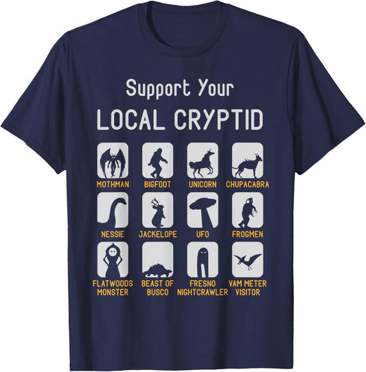 Support Your Local Cryptozoology Cryptid Creatures Funny Cut T-Shirt - T-Shirt | Navy