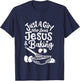 Just a Girl who loves Jesus and Baking Baker Girl T-Shirt - T-Shirt | Navy