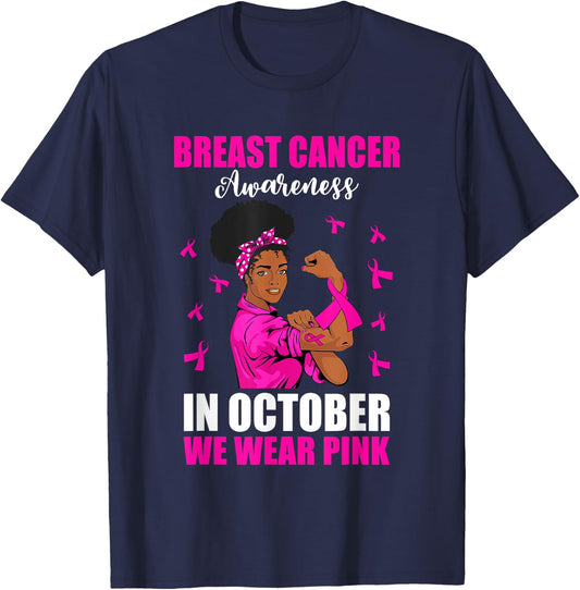Black Woman In October We Wear Pink Breast Cancer Awareness T-Shirt - T-Shirt | Navy