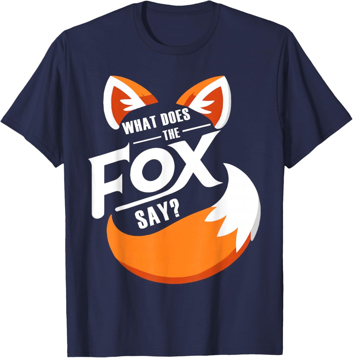 Retro What Does Vintage Art The Fox Funny Saying Animal Say T-Shirt - T-Shirt | Navy