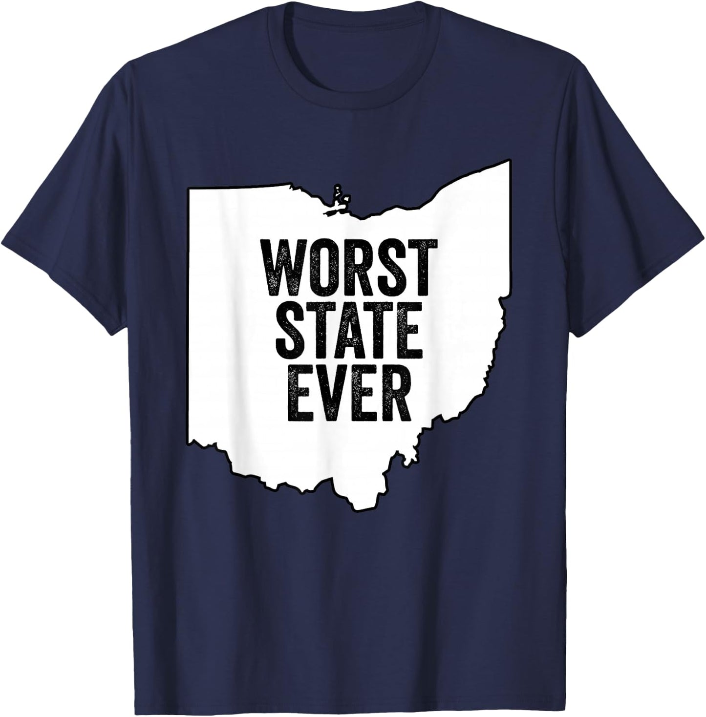 Worst State Ever Ohio T-Shirt - T-Shirt | Navy