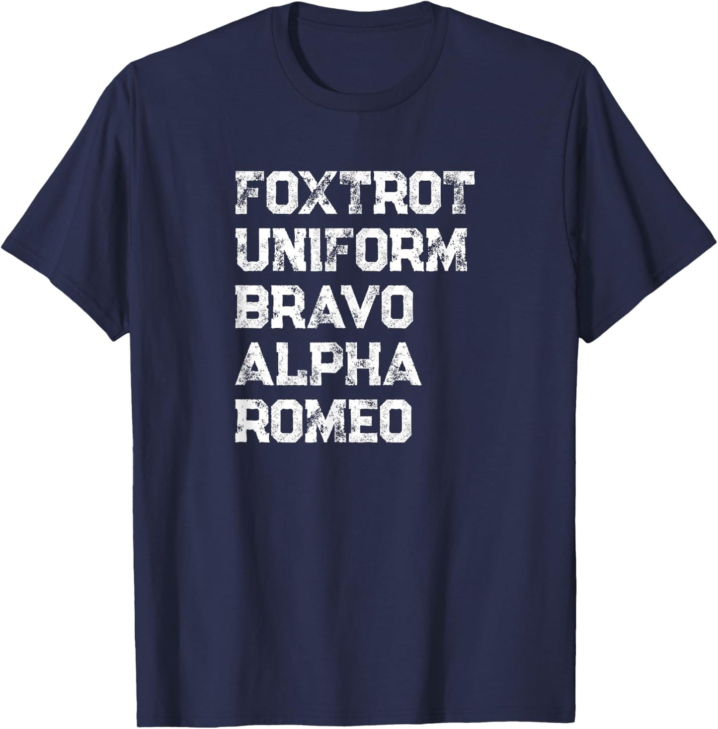 FUBAR Funny Military Phonetic Alphabet T-Shirt - T-Shirt | Navy