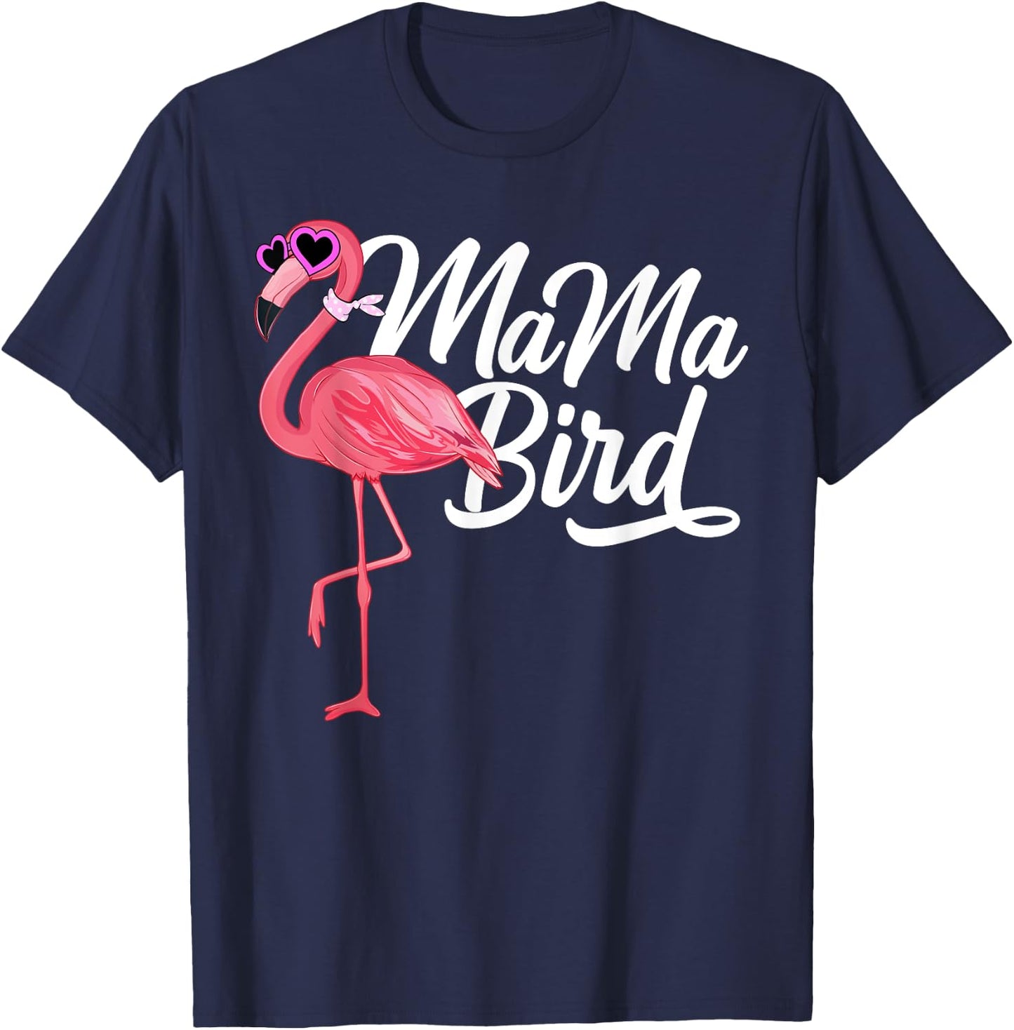 Flamingo Theme Birthday Gift - Mama Bird Flamingo Mom T-Shirt - T-Shirt | Navy