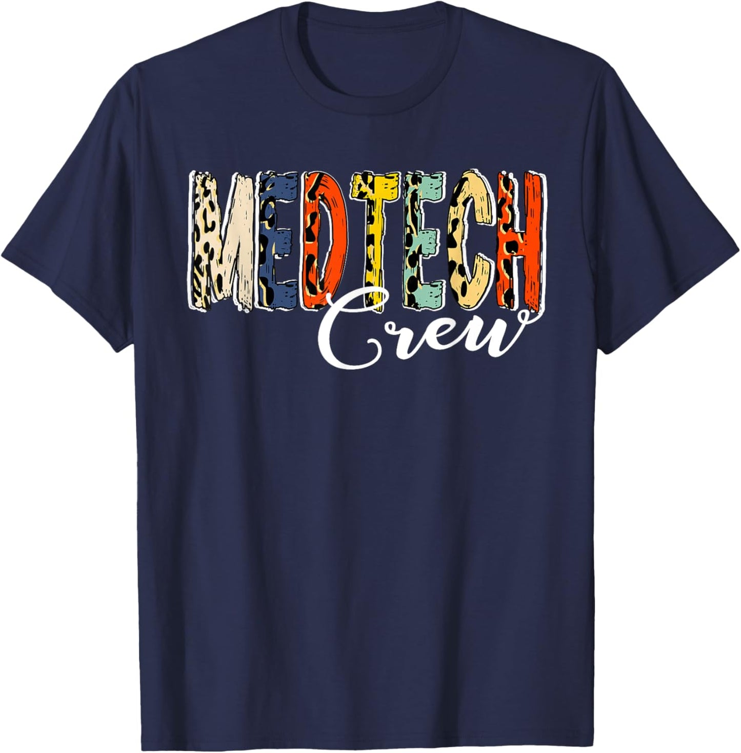 MedTech Crew T- Medical Technology Crew T Matching Clinic Cr T-Shirt - T-Shirt | Navy