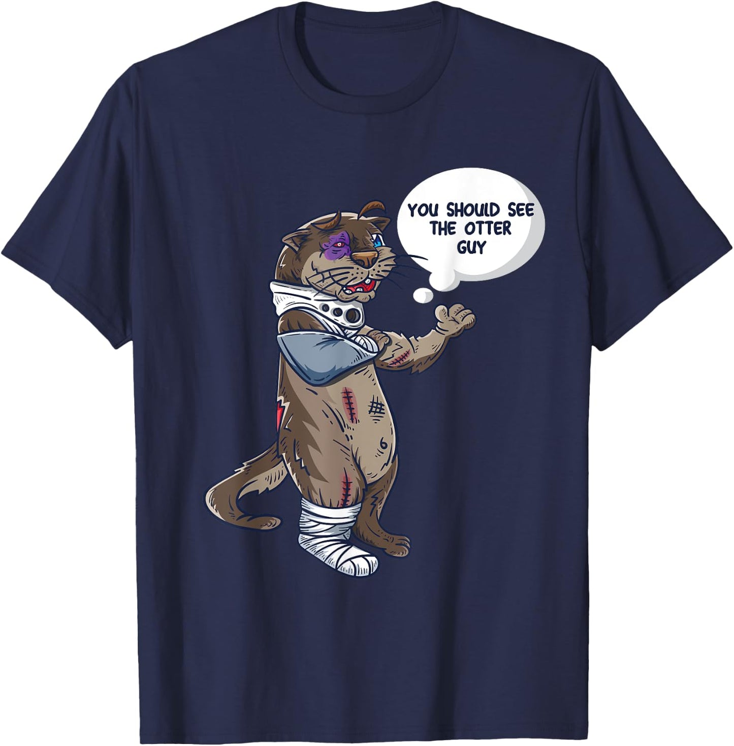 You Should See The Other Guy Funny Joke Meme Boxer Otter T-Shirt - T-Shirt | Navy