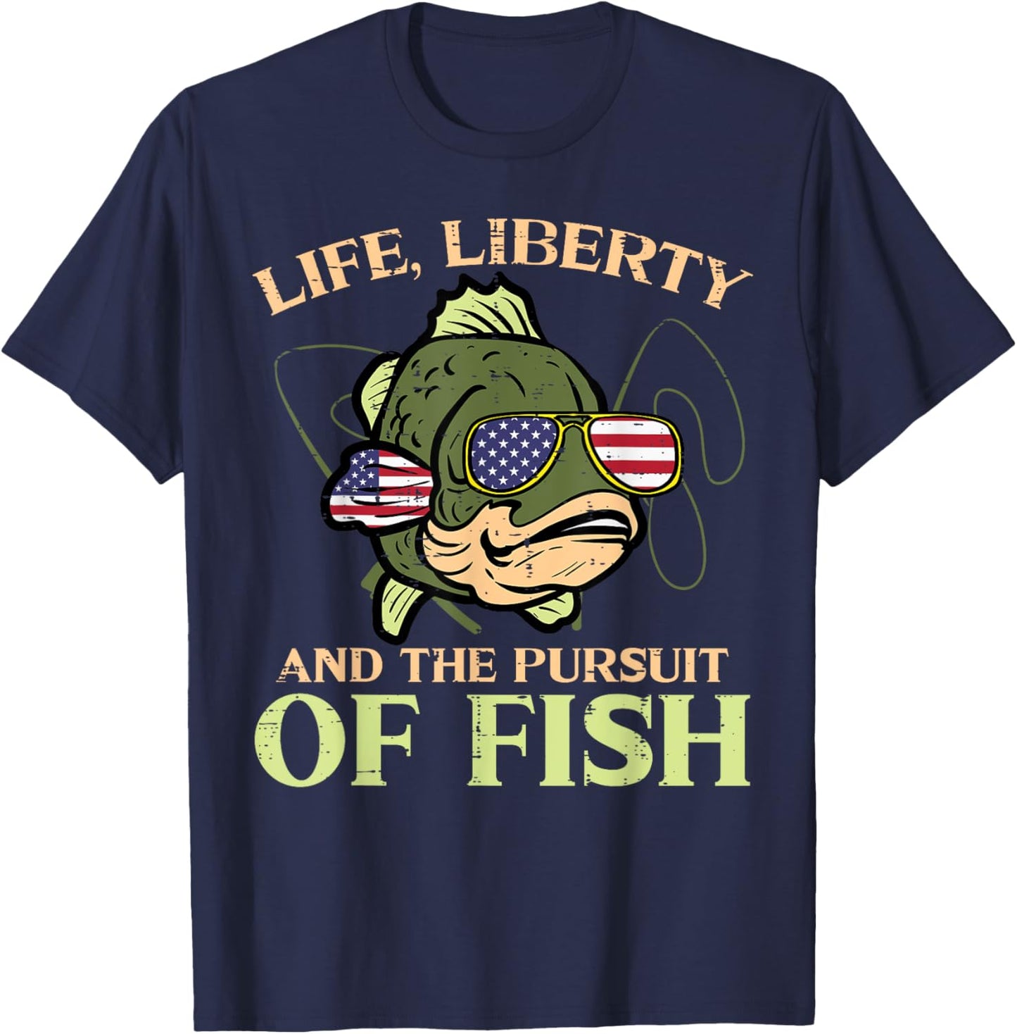 4th July Life Liberty Pursuit Fish Funny Fishing Patriot Men T-Shirt - T-Shirt | Navy