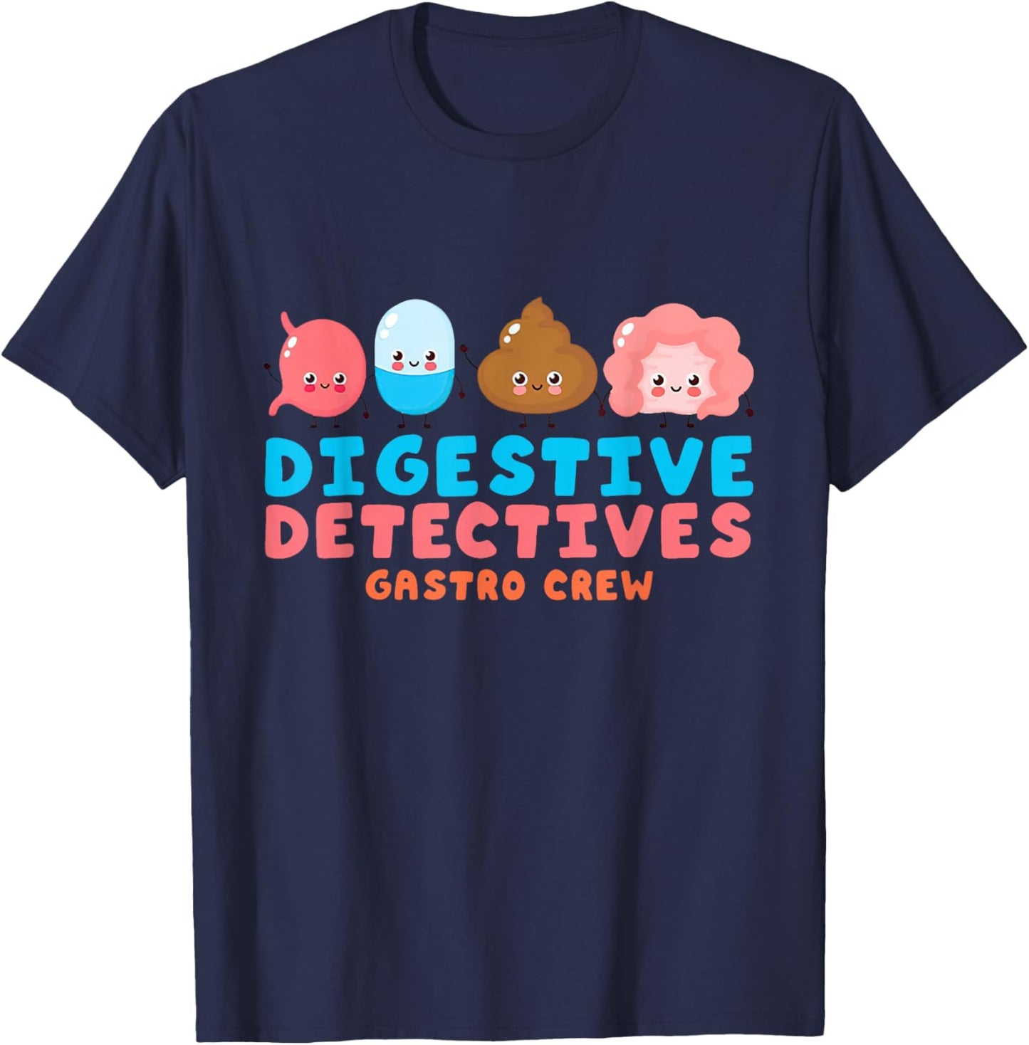 Digestive Detectives Gastro Crew Gastroenterology Nurse T-Shirt - T-Shirt | Navy