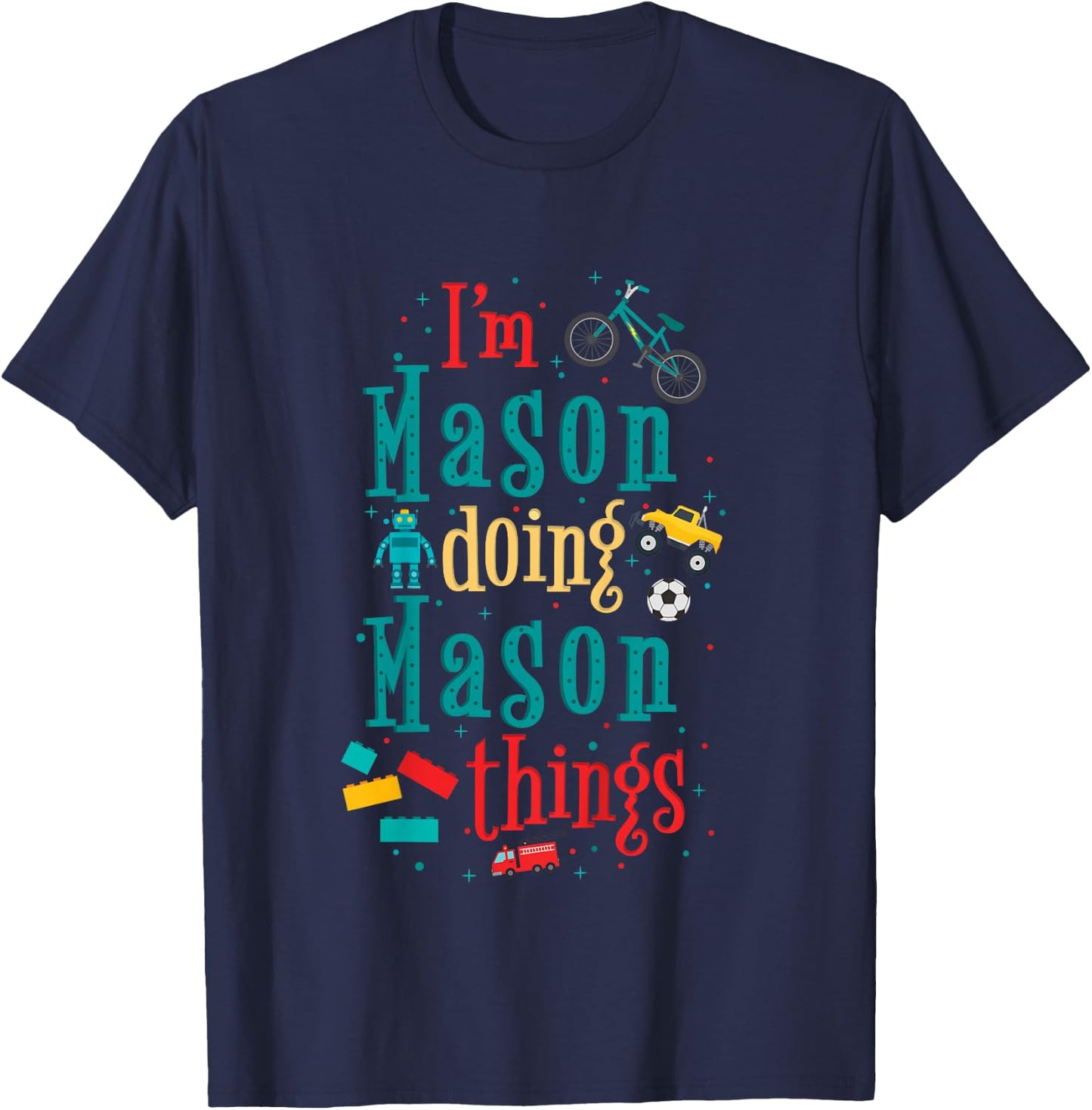 Kids I'm Mason Doing Mason Things Cute Boys T-Shirt - T-Shirt | Navy