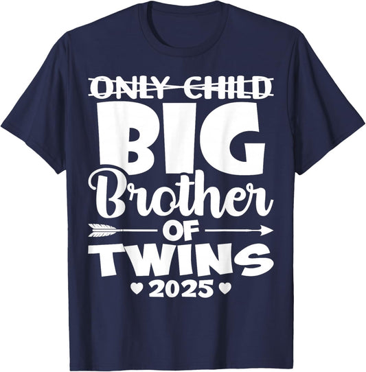 Only Child Big Brother of Twins 2025 Baby Announcement Gifts T-Shirt - T-Shirt | Navy