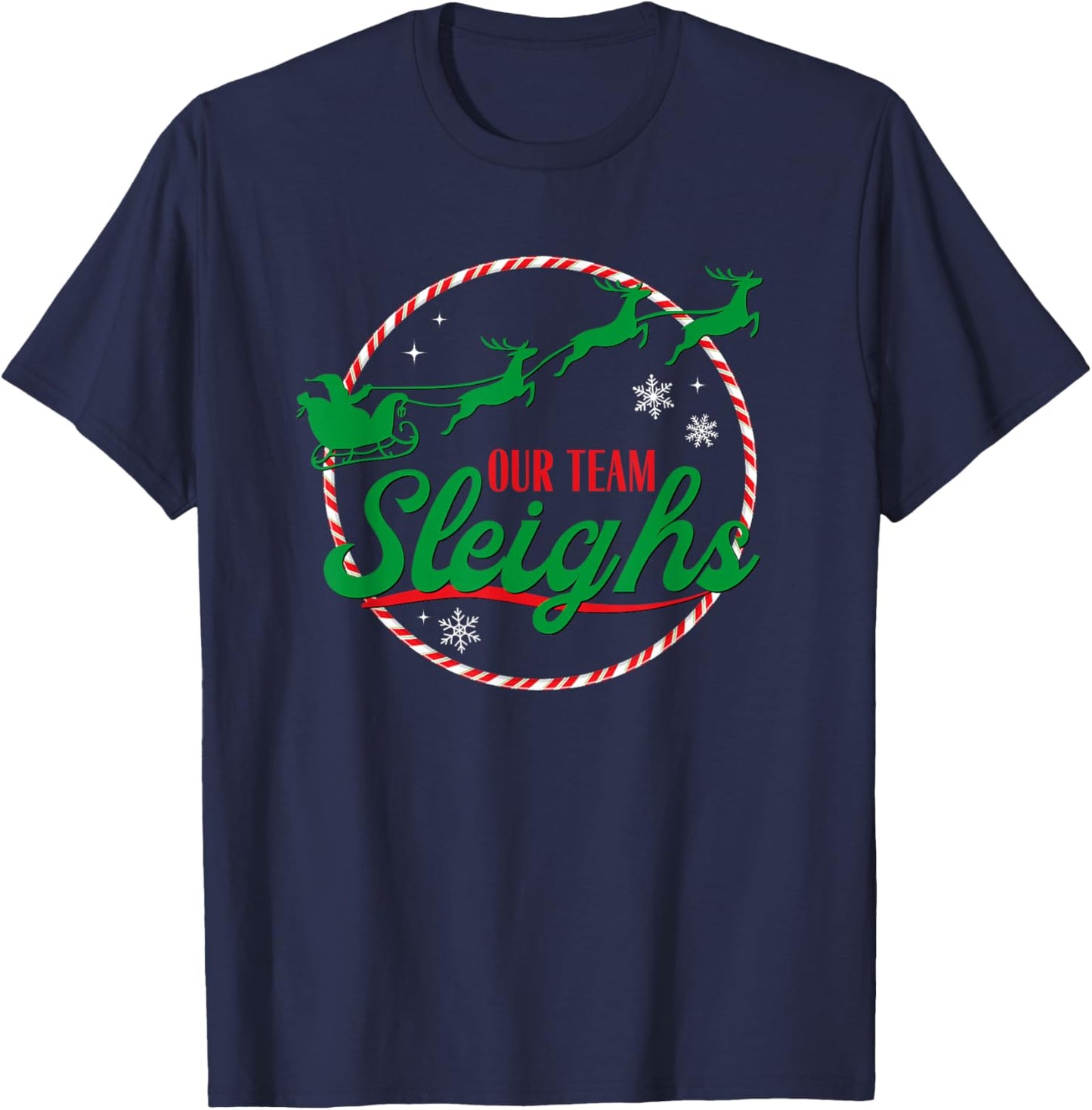 Our Team Sleighs Christmas T-Shirt - T-Shirt | Navy