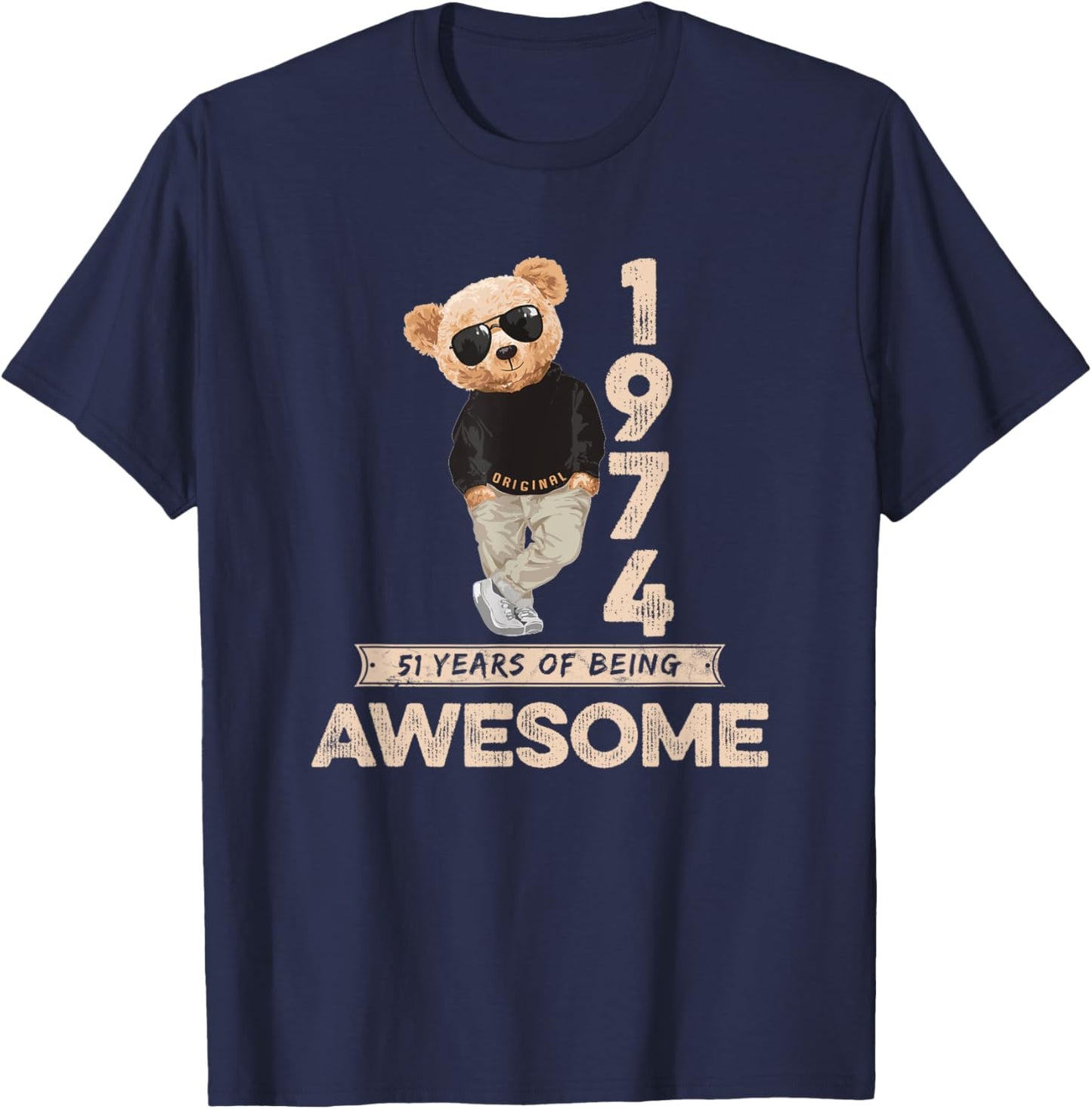 51st Birthday Men Women 1974 Original Awesome Teddy Bear T-Shirt - T-Shirt | Navy