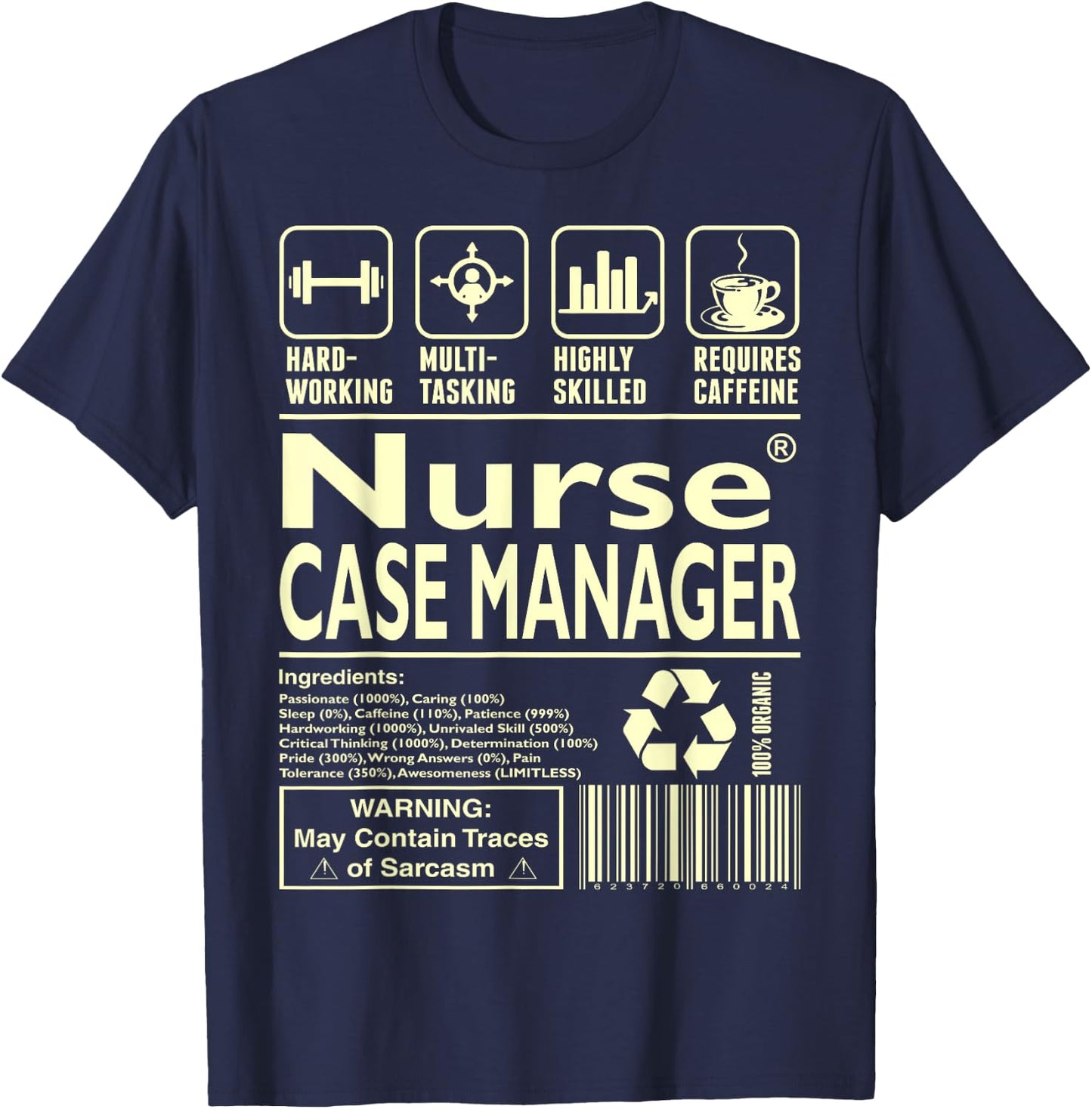Hardworking Multitasking Nurse Case Manager T-Shirt - T-Shirt | Navy