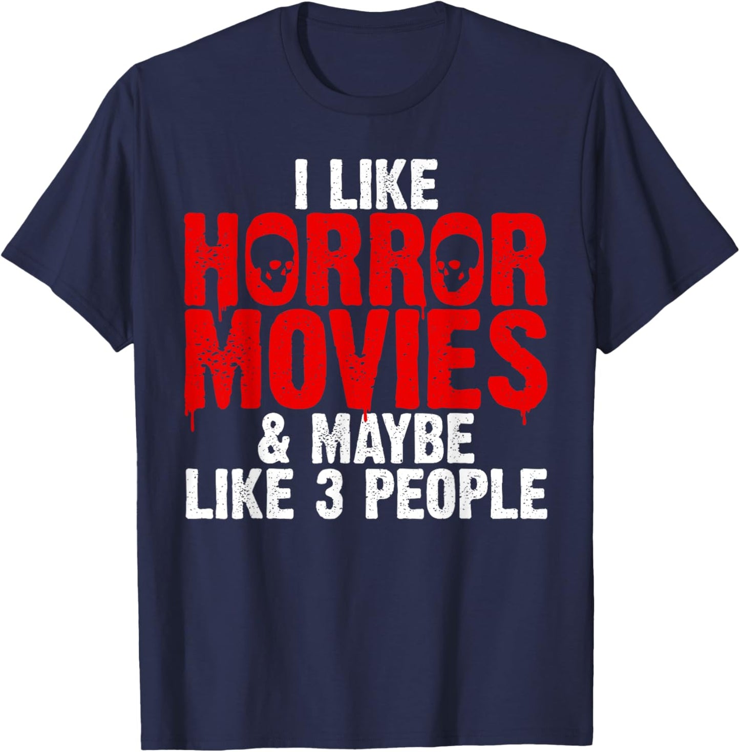 Funny Horror Movie Design Women Horror Movie Lover T-Shirt - T-Shirt | Navy