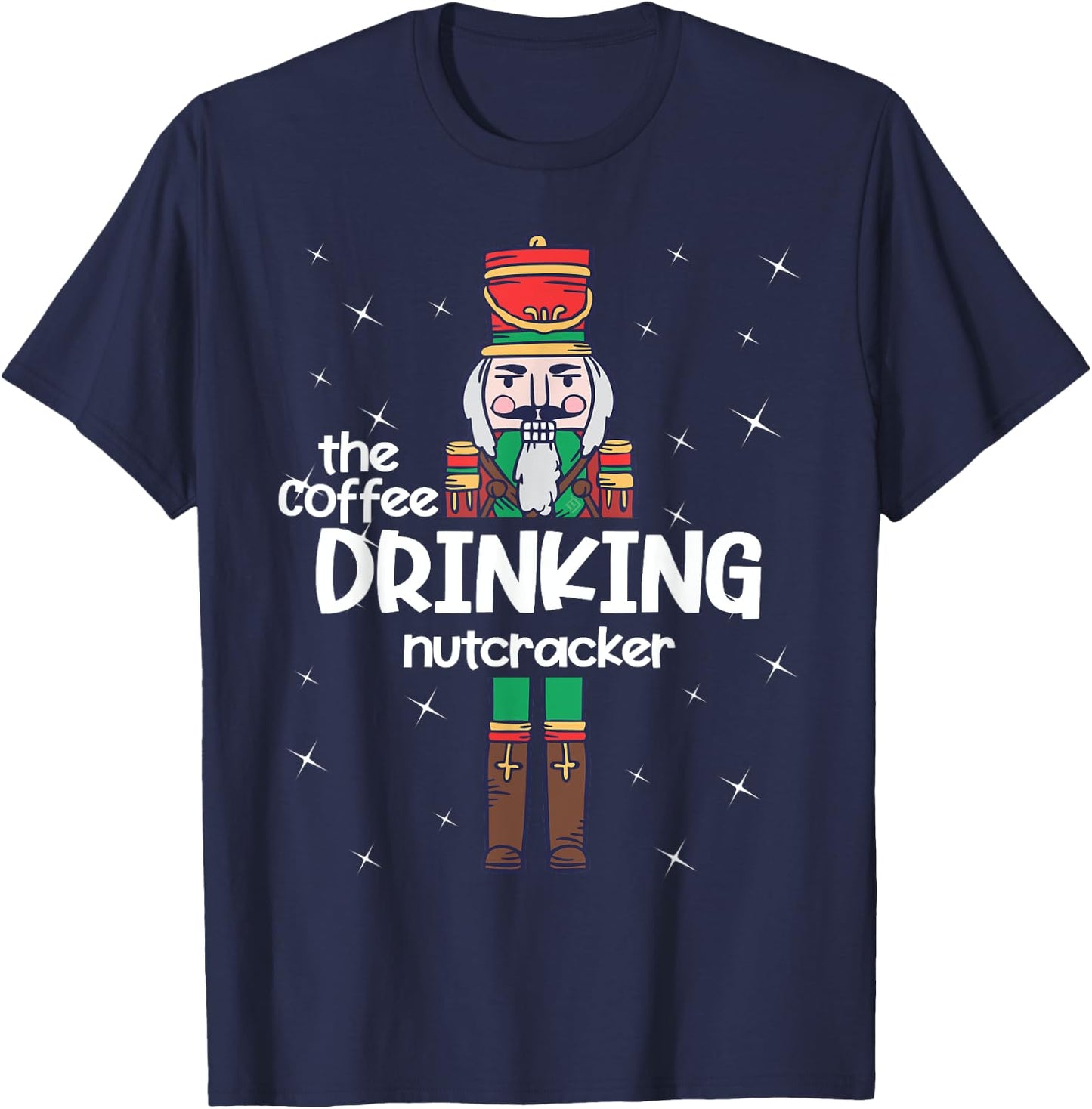 Coffee Nutcracker Family Matching Funny Pajama T-Shirt - T-Shirt | Navy