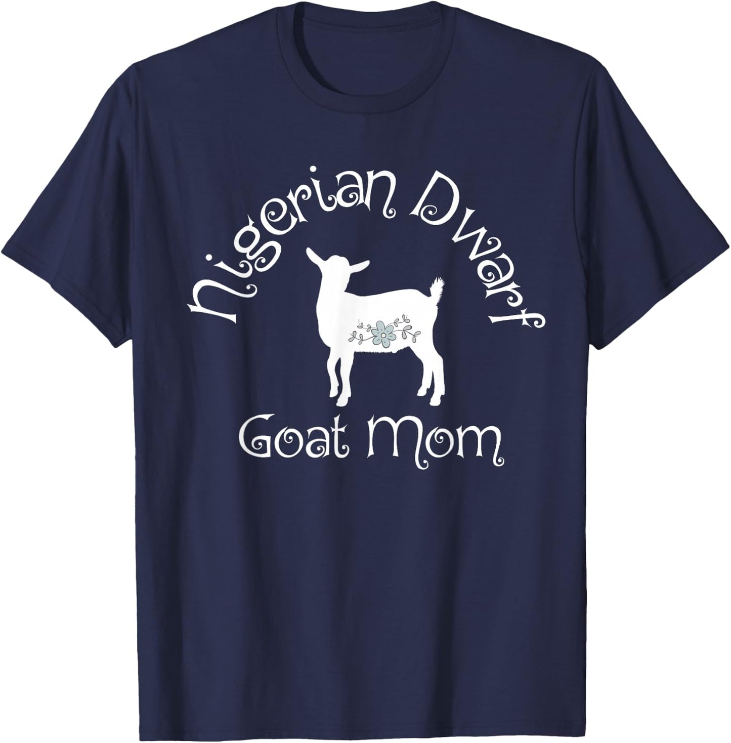 Nigerian Dwarf Goat Mom T-Shirt - T-Shirt | Navy
