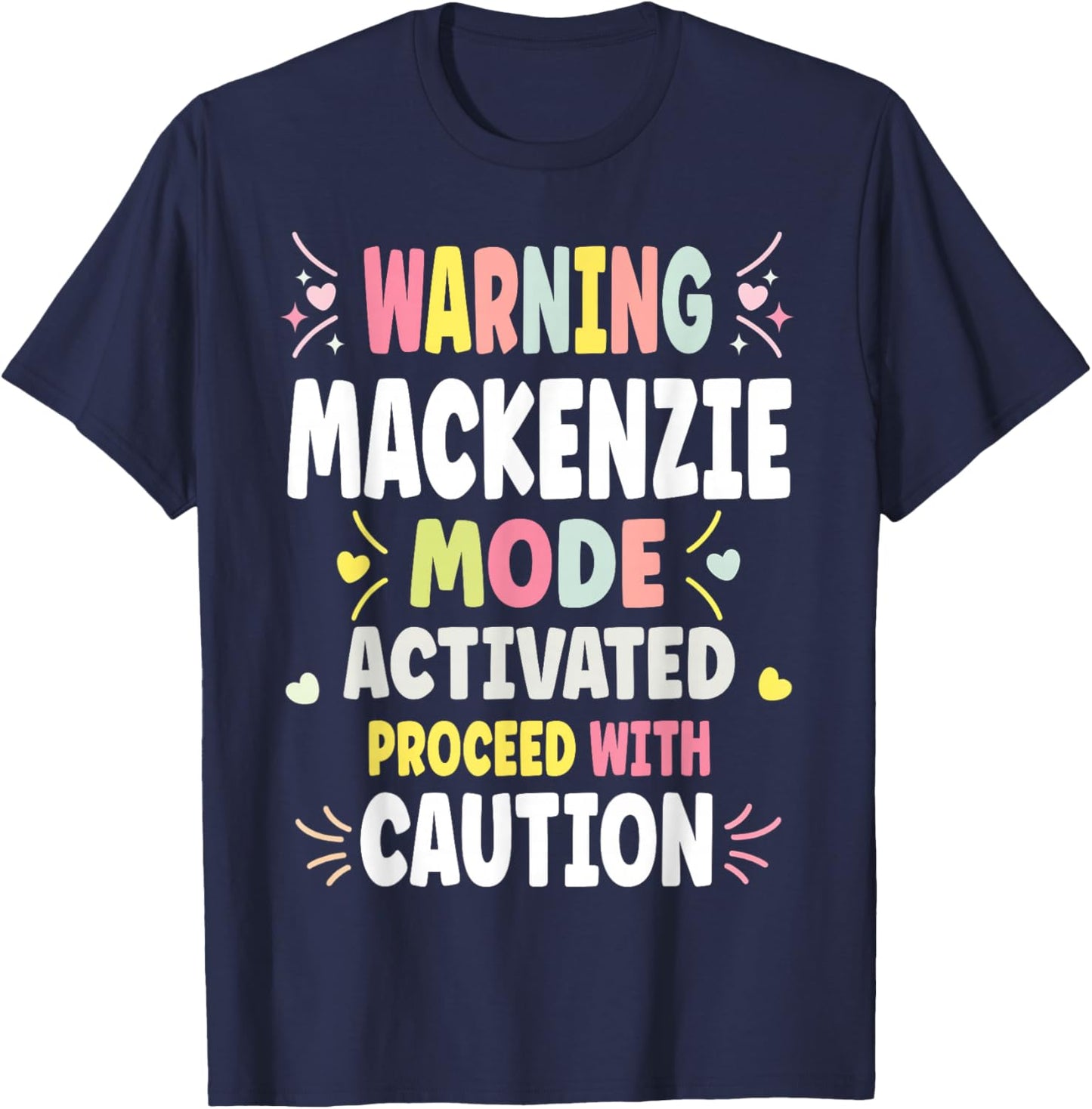 MACKENZIE Personalized Women's Gift Custom MACKENZIE T-Shirt - T-Shirt | Navy